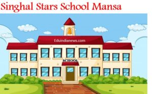 Singhal Stars School Mansa