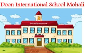 Doon International School Mohali