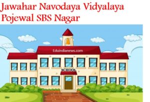 Jawahar Navodaya Vidyalaya Pojewal SBS Nagar