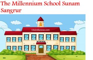 The Millennium School Sunam Sangrur