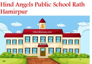 Hind Angels Public School Rath Hamirpur