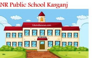 NR Public School Kasganj