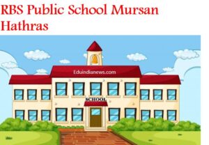 RBS Public School Mursan Hathras