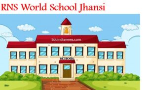 RNS World School Jhansi