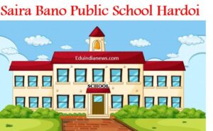 Saira Bano Public School Hardoi