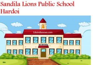 Sandila Lions Public School Hardoi