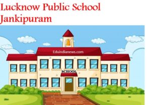 Lucknow Public School Jankipuram