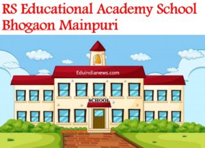 RS Educational Academy Bhogaon Mainpuri