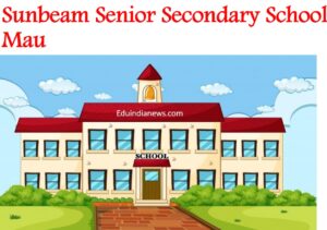 Sunbeam Senior Secondary School Mau