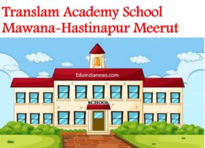 Translam Academy Mawana-Hastinapur Meerut