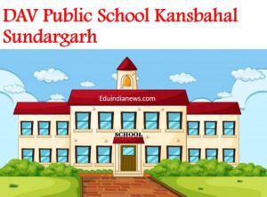 DAV Public School Kansbahal Sundargarh