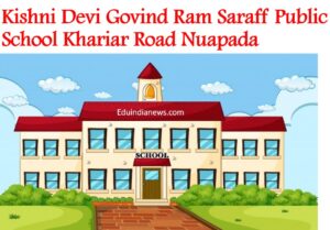 Kishni Devi Govind Ram Saraff Public School Khariar Road Nuapada