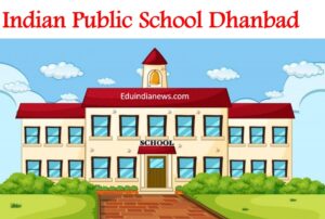 Indian Public School Dhanbad