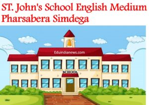 ST. John's School English Medium Pharsabera Simdega