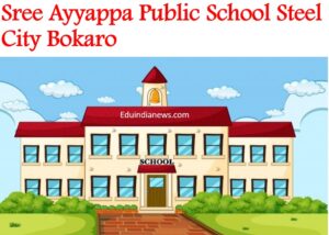 Sree Ayyappa Public School Steel City Bokaro