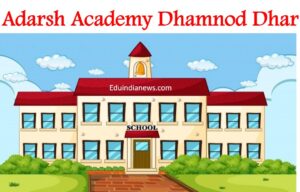 Adarsh Academy Dhamnod Dhar