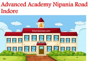 Advanced Academy Nipania Road Indore