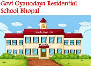 Govt Gyanodaya Residential School Bhopal