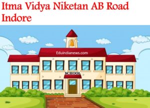 Itma Vidya Niketan AB Road Indore