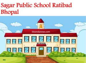 Sagar Public School Ratibad Bhopal