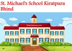 St. Michael's School Kiratpura Bhind