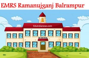 EMRS Ramanujganj Balrampur