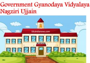 Government Gyanodaya Vidyalaya Nagziri Ujjain