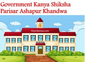 Government Kanya Shiksha Parisar Ashapur Khandwa