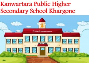 Kanwartara Public Higher Secondary School Khargone