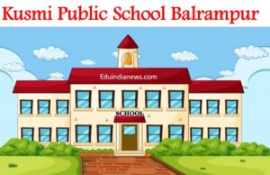 Kusmi Public School Balrampur