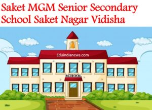 Saket MGM Senior Secondary School Saket Nagar Vidisha