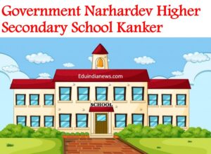 Government Narhardev Higher Secondary School Kanker