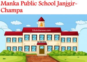 Manka Public School Janjgir-Champa