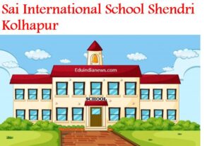 Sai International School Shendri Kolhapur
