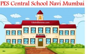 PES Central School Navi Mumbai