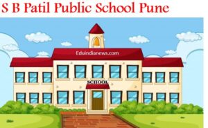 S B Patil Public School Pune