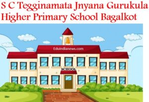 S C Tegginamata Jnyana Gurukula Higher Primary School Bagalkot