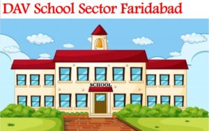 DAV Public School Sector 37 Faridabad