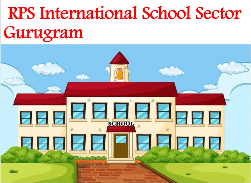 RPS_International_School_Sector_Gurugram - Top Schools, Colleges ...