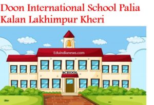 Doon International School Palia Kalan Lakhimpur Kheri