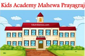 Kids Academy Mahewa Prayagraj