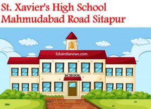 St. Xavier's High School Mahmudabad Road Sitapur