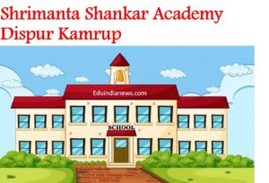 Shrimanta Shankar Academy Dispur Kamrup