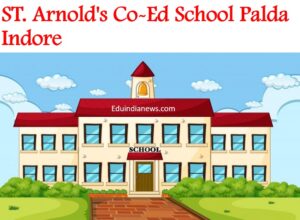St Arnolds Co-Ed School Palda Indore