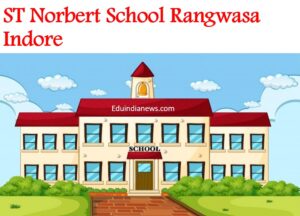 St Norbert School Rangwasa Indore