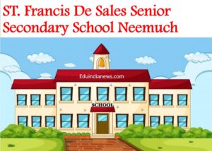 St Francis De Sales Senior Secondary School Neemuch