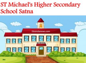 St Michaels Higher Secondary School Satna