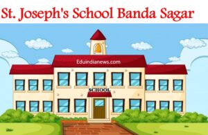 St Josephs School Banda Sagar