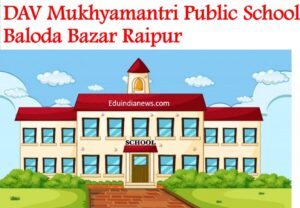 DAV Mukhyamantri Public School Baloda Bazar Raipur