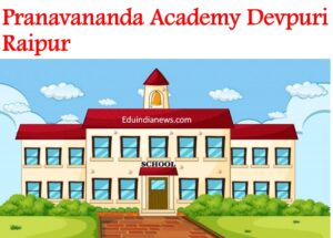 Pranavananda Academy Devpuri Raipur